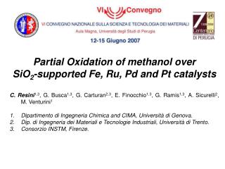 Partial Oxidation of methanol over SiO 2 -supported Fe, Ru, Pd and Pt catalysts