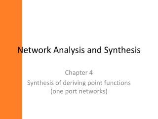 Network Analysis and Synthesis