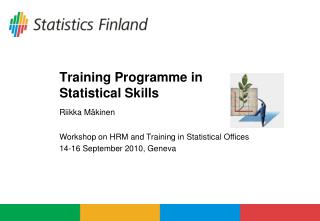 Training Programme in Statistical Skills