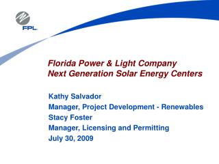 Florida Power &amp; Light Company Next Generation Solar Energy Centers