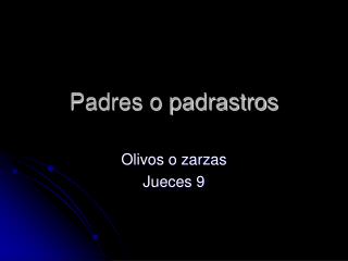 Padres o padrastros