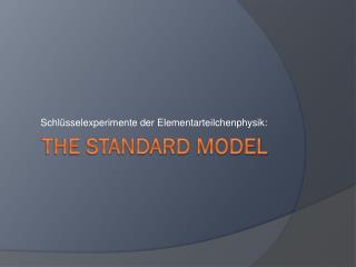 The Standard Model