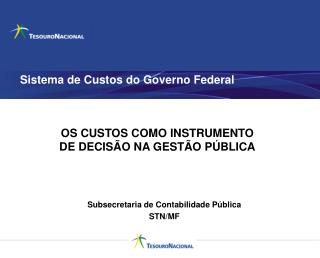 Sistema de Custos do Governo Federal