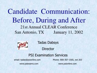 Tadas Dabsys Director PSI Examination Services