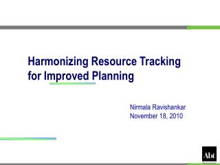 Harmonizing Resource Tracking for Improved Planning