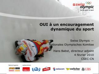 OUI à un encouragement dynamique du sport