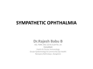 SYMPATHETIC OPHTHALMIA