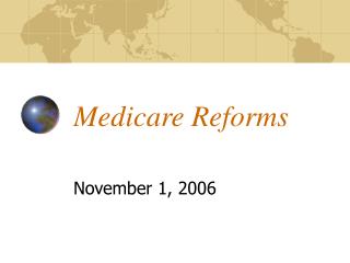 Medicare Reforms