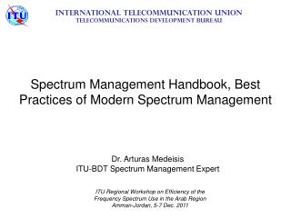 Spectrum Management Handbook, Best Practices of Modern Spectrum Management