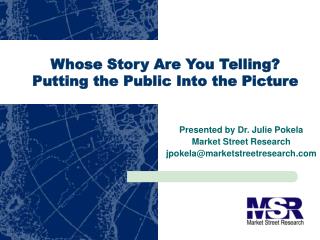 Whose Story Are You Telling? Putting the Public Into the Picture