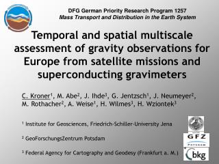 DFG German Priority Research Program 1257 Mass Transport and Distribution in the Earth System