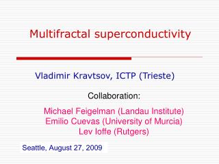 Multifractal superconductivity