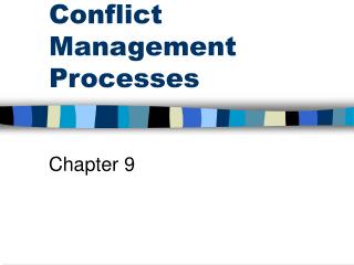 Conflict Management Processes