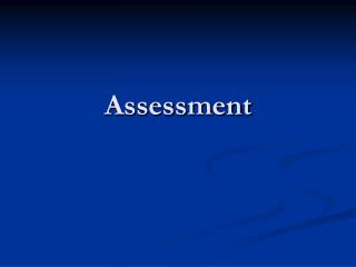 Assessment