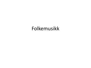 Folkemusikk