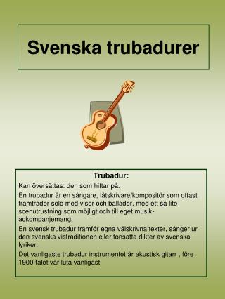 Svenska trubadurer