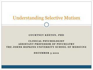 Understanding Selective Mutism