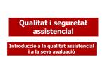 Qualitat i seguretat assistencial