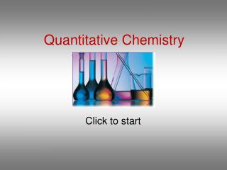 Quantitative Chemistry