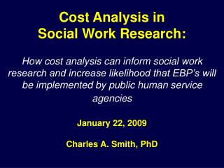 Cost Analysis in Social Work Research: