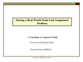 Solving a Real-World Train Unit Assignment Problem