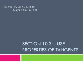 Section 10.3 – Use properties of tangents