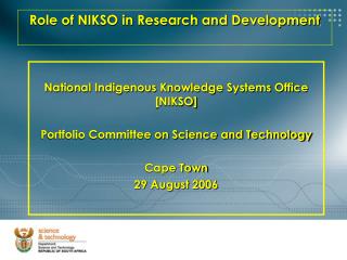 Role of NIKSO in Research and Development