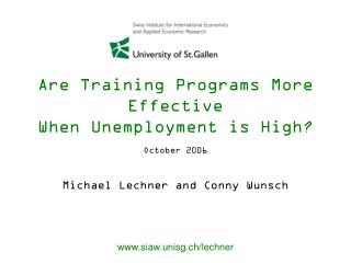 Are Training Programs More Effective When Unemployment is High?