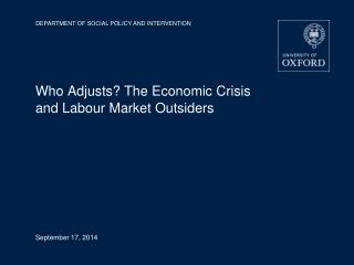 Who Adjusts? The Economic Crisis and Labour Market Outsiders