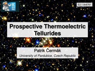 Prospective Thermoelectric Tellurides