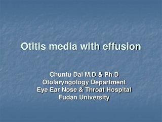 Otitis media with effusion