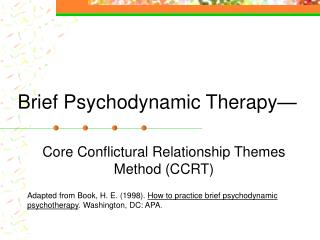 Brief Psychodynamic Therapy—