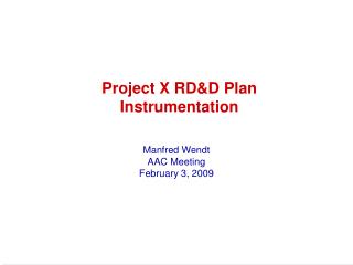 Project X RD&amp;D Plan Instrumentation
