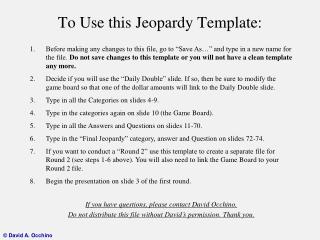 To Use this Jeopardy Template: