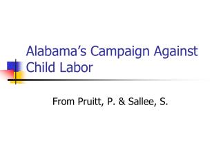 Alabama’s Campaign Against Child Labor