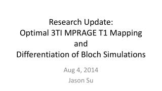 Research Update: Optimal 3TI MPRAGE T1 Mapping and Differentiation of Bloch Simulations