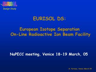 EURISOL DS: European Isotope Separation On-Line Radioactive Ion Beam Facility