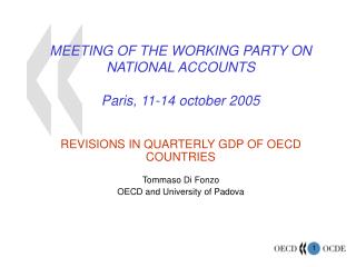 MEETING OF THE WORKING PARTY ON NATIONAL ACCOUNTS Paris, 11-14 october 2005