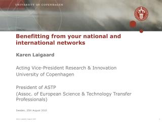 Benefitting from your national and international networks