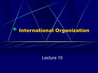 International Organization