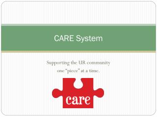 CARE System