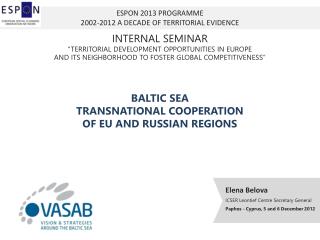 ESPON 2013 PROGRAMME 2002-2012 A DECADE OF TERRITORIAL EVIDENCE