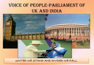 Voice OF PEOPLE-PARLIAMENT OF UK AND INDIA