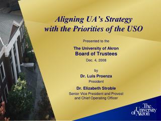 Aligning UA’s Strategy with the Priorities of the USO
