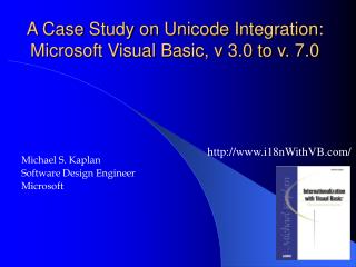 A Case Study on Unicode Integration: Microsoft Visual Basic, v 3.0 to v. 7.0