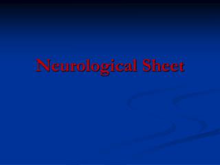 Neurological Sheet