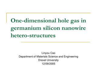 One-dimensional hole gas in germanium silicon nanowire hetero-structures