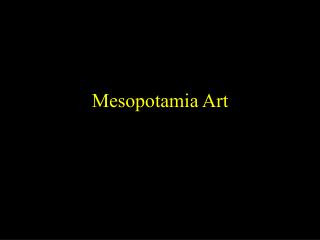 Mesopotamia Art