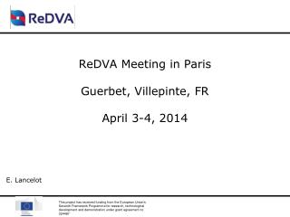 ReDVA Meeting in Paris Guerbet, Villepinte, FR April 3-4, 2014