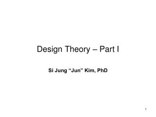 Design Theory – Part I